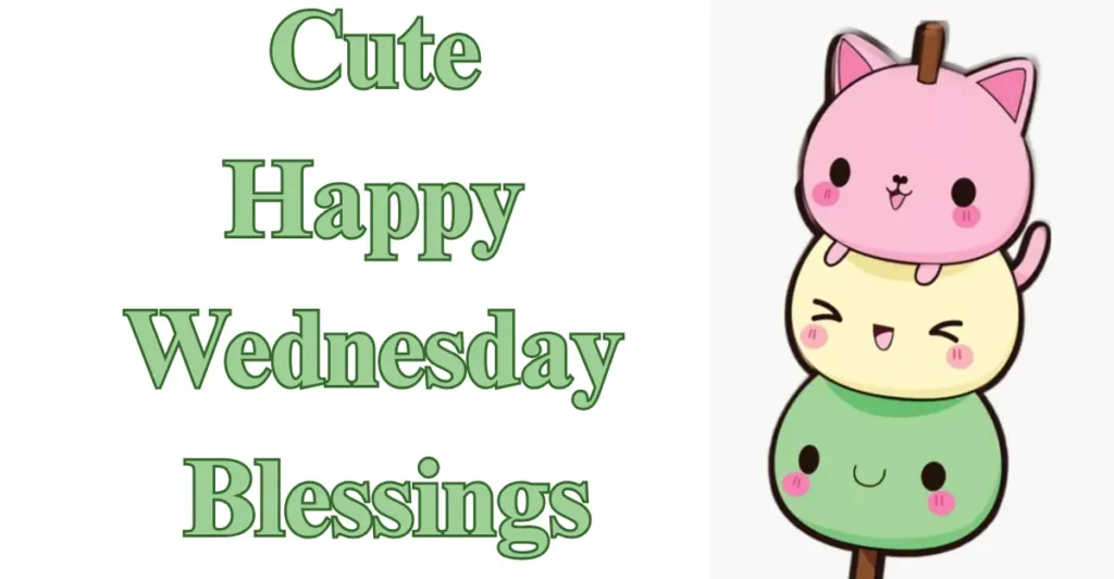 Cute Happy Wednesday Blessings