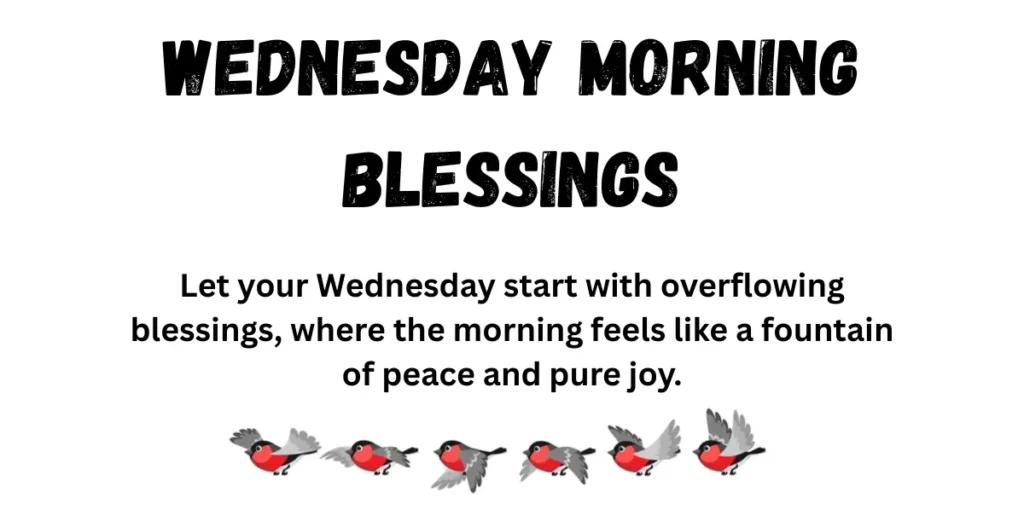 Wednesday Morning Blessings