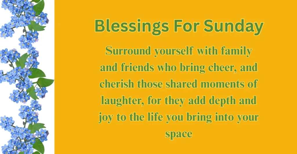 Blessings For Sunday