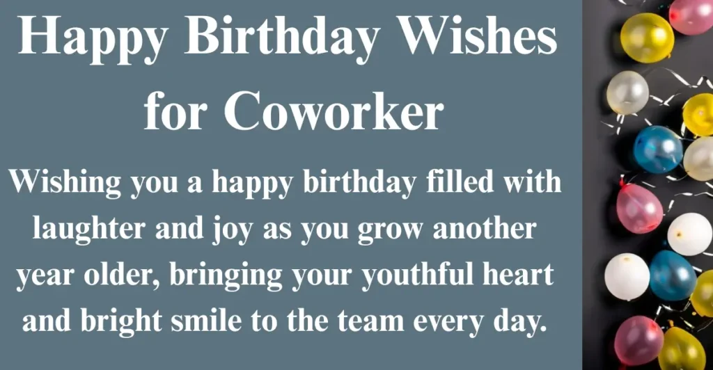 Happy Birthday Wishes for Coworker