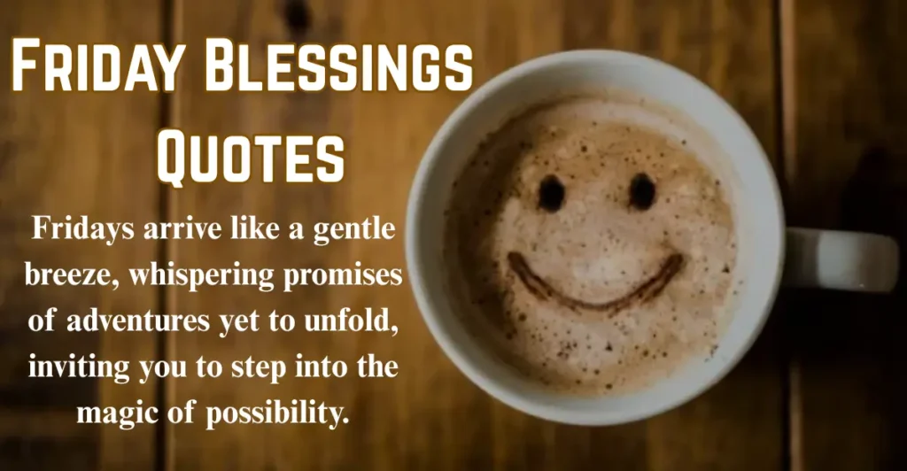 Friday Blessings Quotes