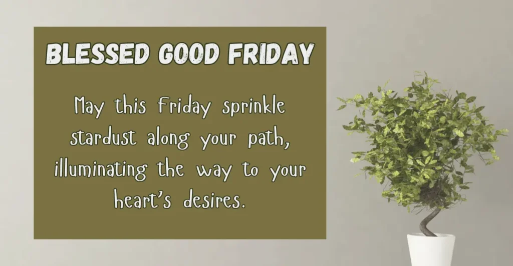 Blessed Good Friday