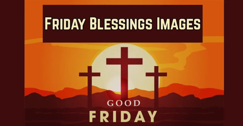 Friday Blessings Images