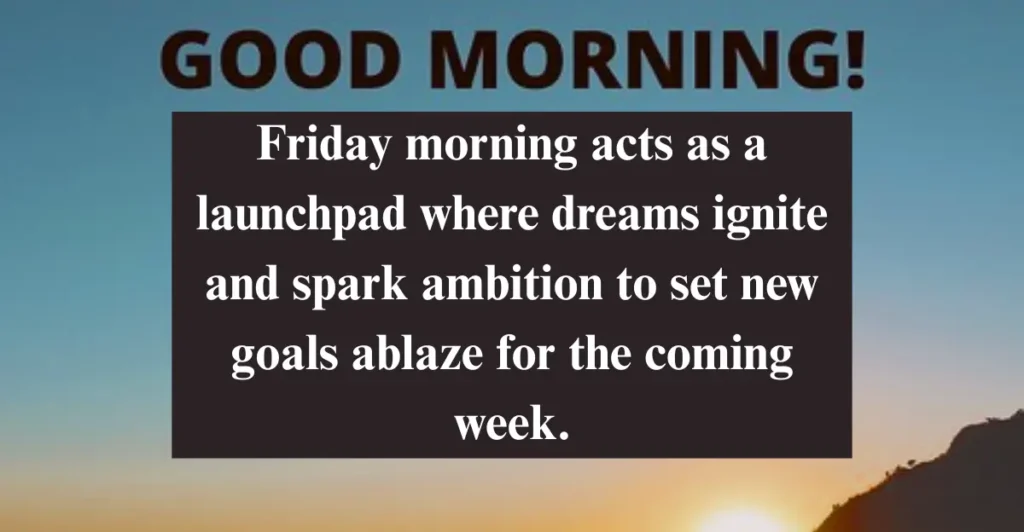 Friday Morning Blessings