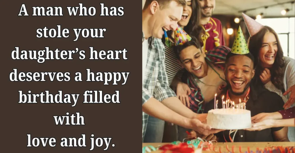 300+ Heart Warming Birthday Wishes for Son-in-Law