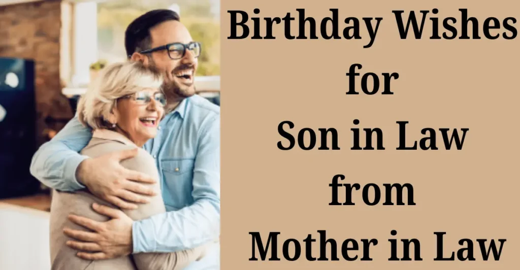 Birthday Wishes for Son in Law from Mother in Law