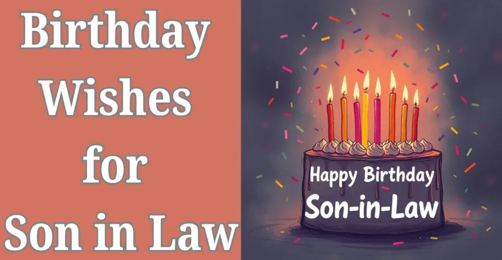 Birthday Wishes for Son in Law