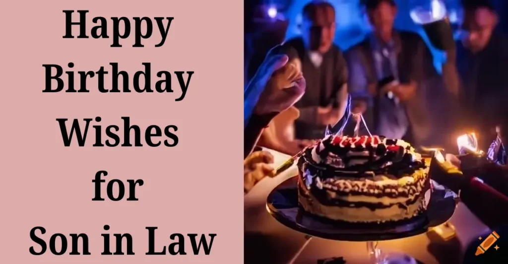 Happy Birthday Wishes for Son in Law