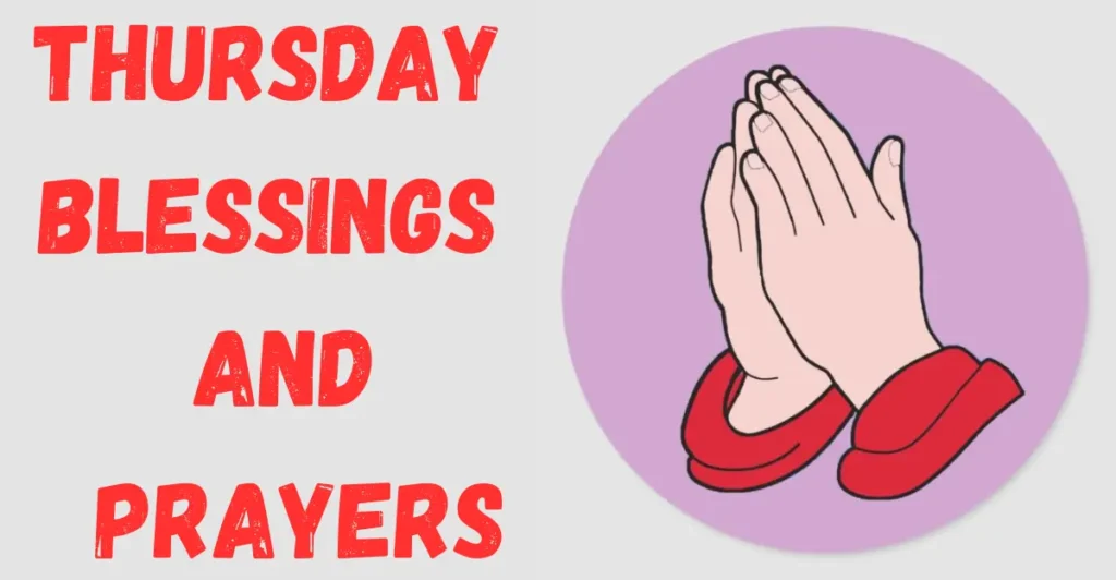 Thursday Blessings And Prayers
