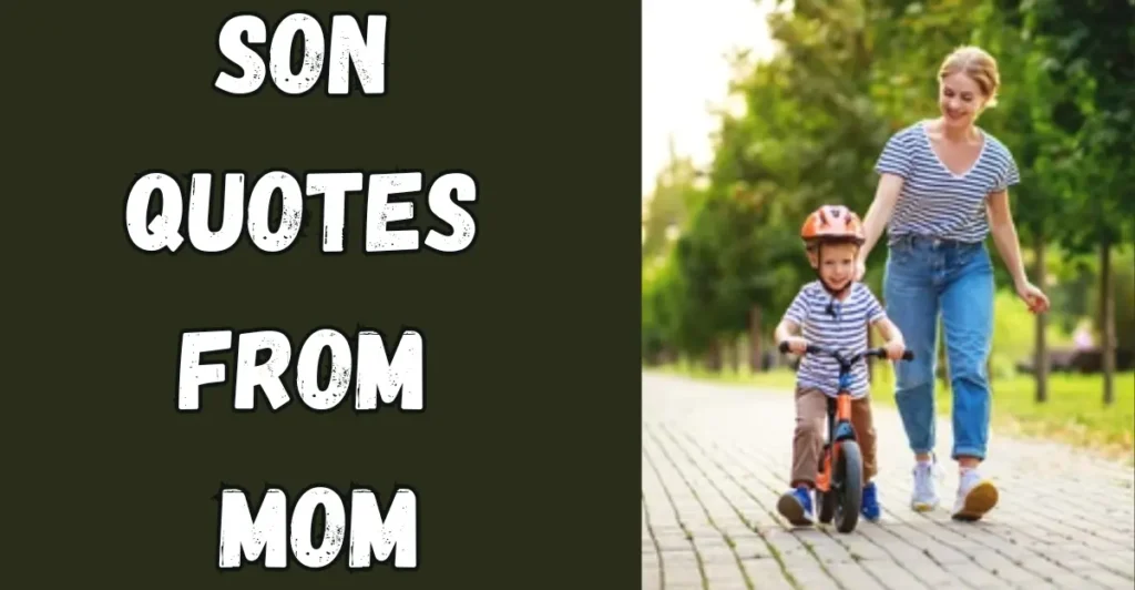 Son Quotes From Mom