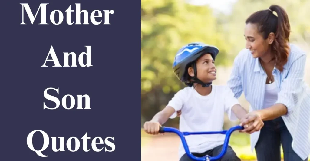 Mother And Son Quotes