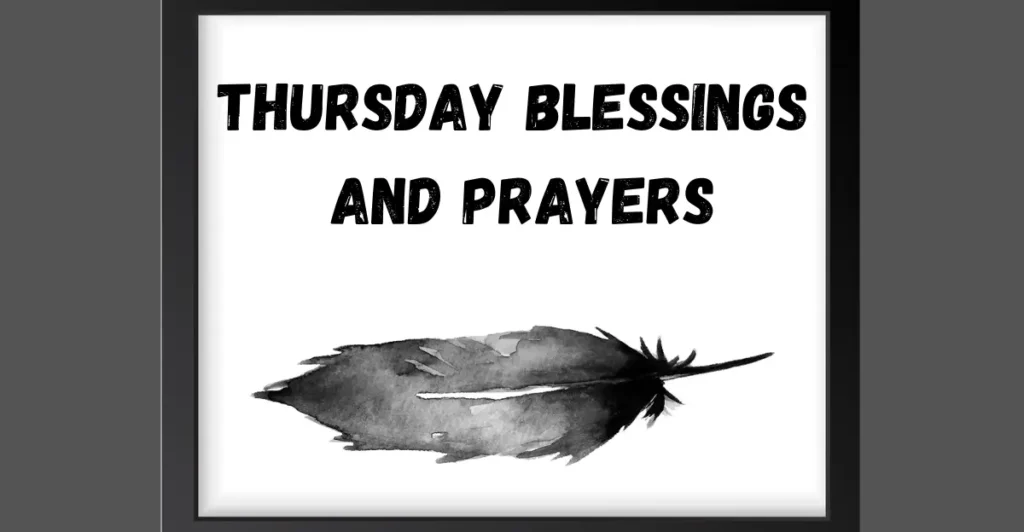 Thursday Blessings And Prayers