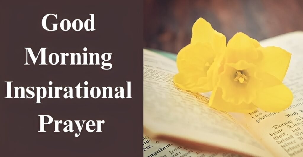 Good Morning Inspirational Prayer