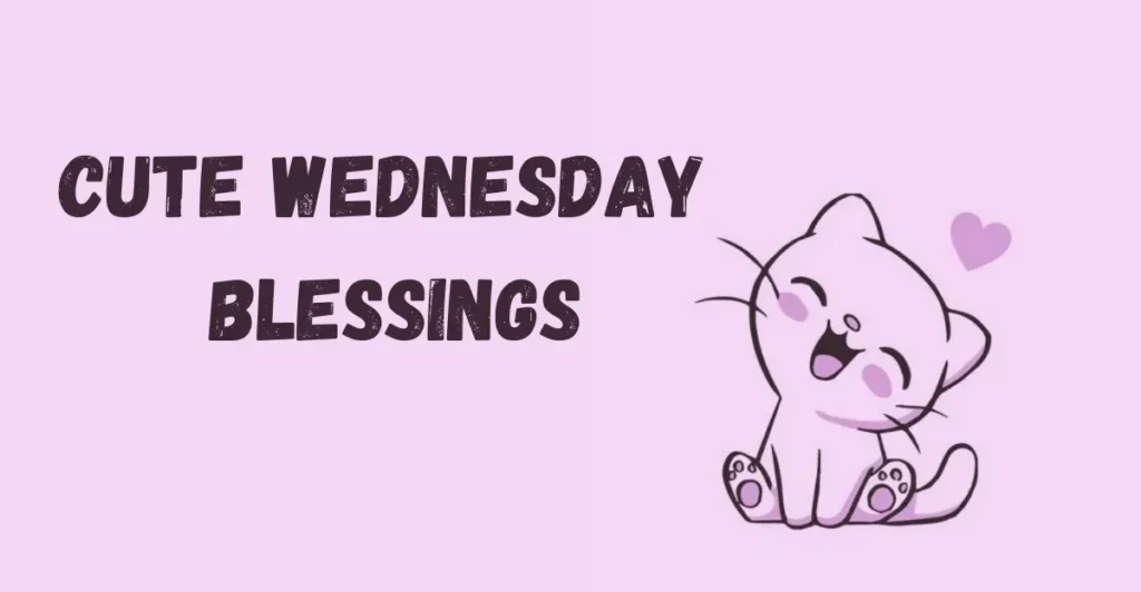 Cute Wednesday Blessings