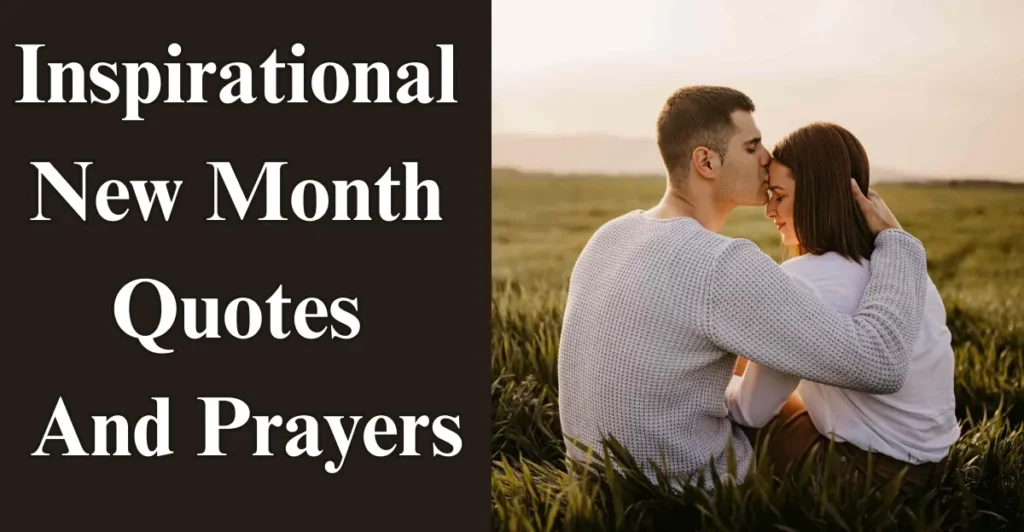 Inspirational New Month Quotes And Prayers