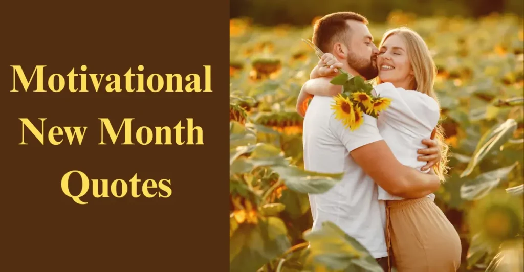 Motivational New Month Quotes