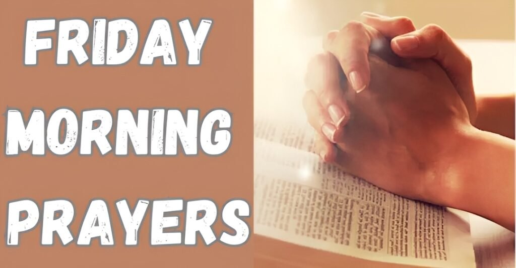 Friday morning prayers