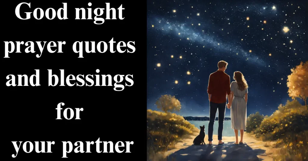 Good night prayer quotes and blessings for your partner