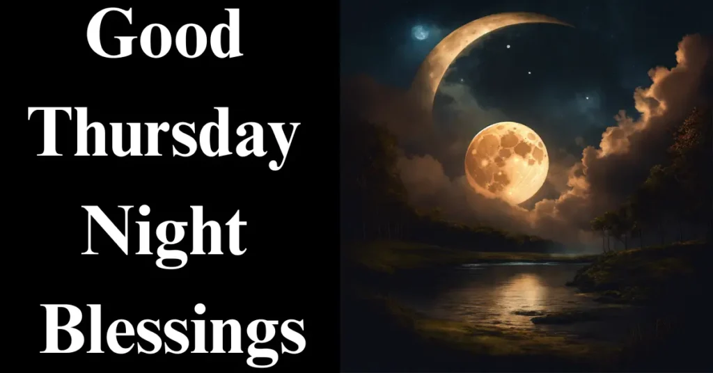 Good Thursday Night Blessings