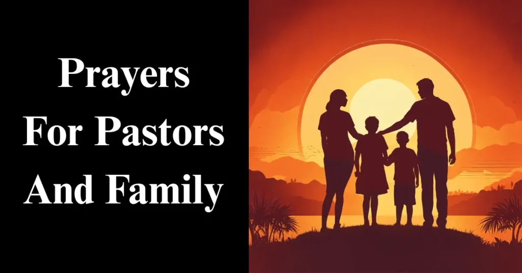 Prayers For Pastors And Family