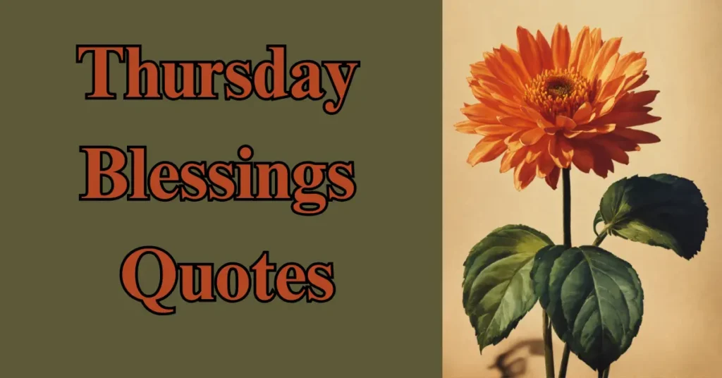 Thursday Blessings Quotes