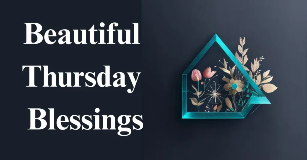 Beautiful Thursday Blessings