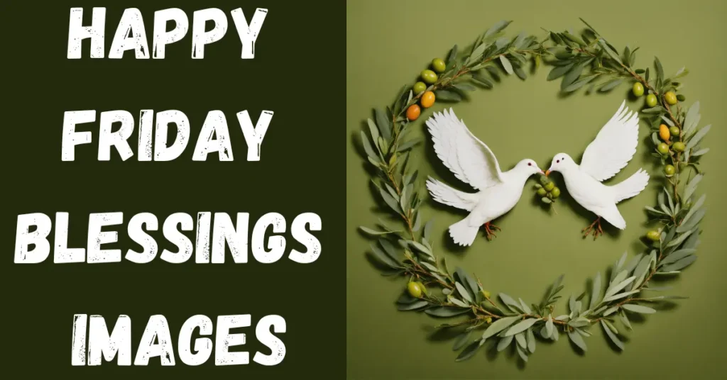 Happy Friday Blessings Images