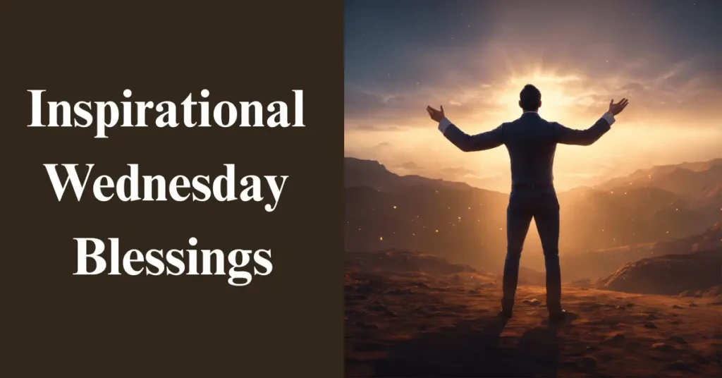 Inspirational Wednesday Blessings