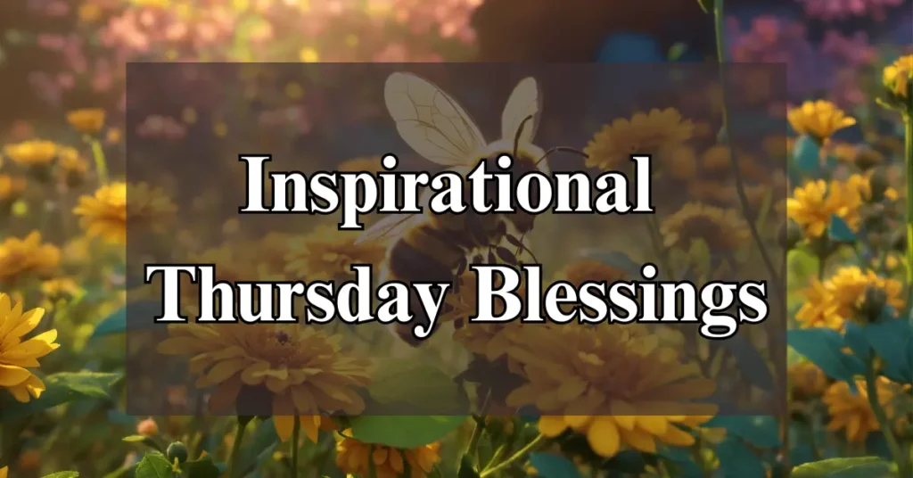Inspirational Thursday Blessings