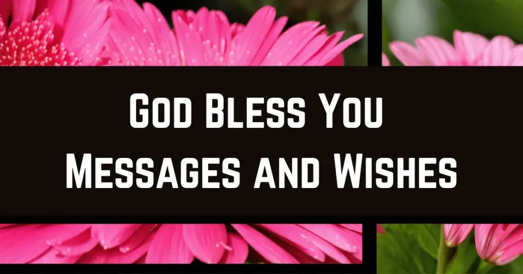 God Bless You Messages and Wishes
