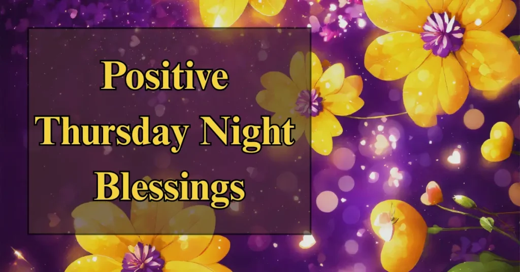 Positive Thursday Night Blessings